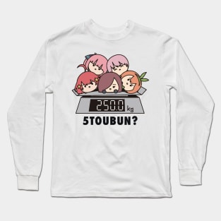 Gotoubun no Hanyome - 5TOUBUN? 250KG Long Sleeve T-Shirt